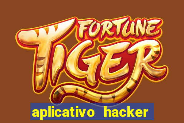 aplicativo hacker fortune tiger